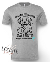 Balls are for Fetching Tee