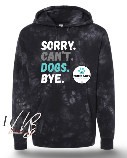 Sorry. Can't Tie Dye