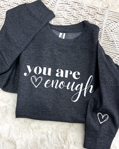 You Are Enough Pullover